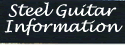 Steel Guitar Information